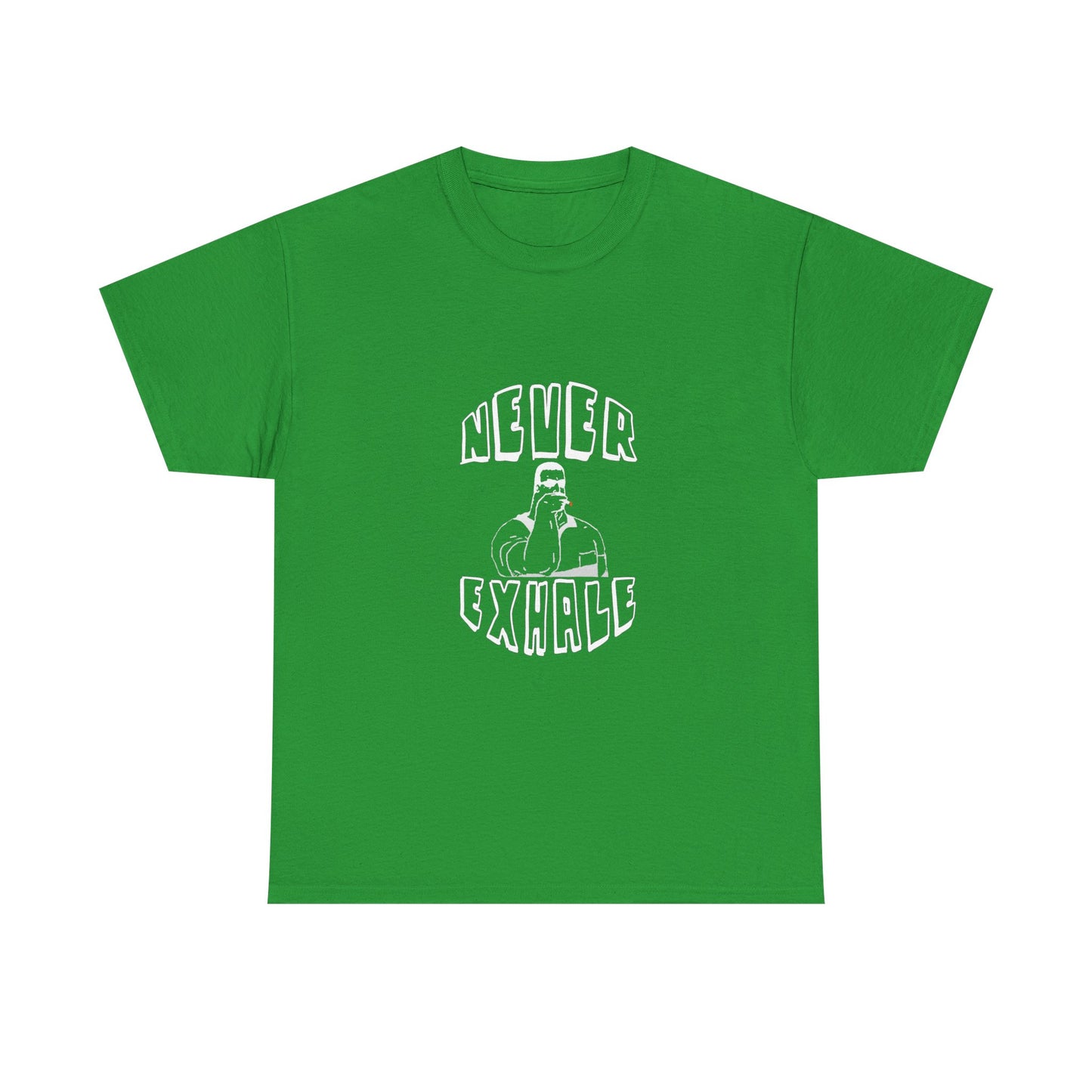 "Never Exhale" T-Shirt