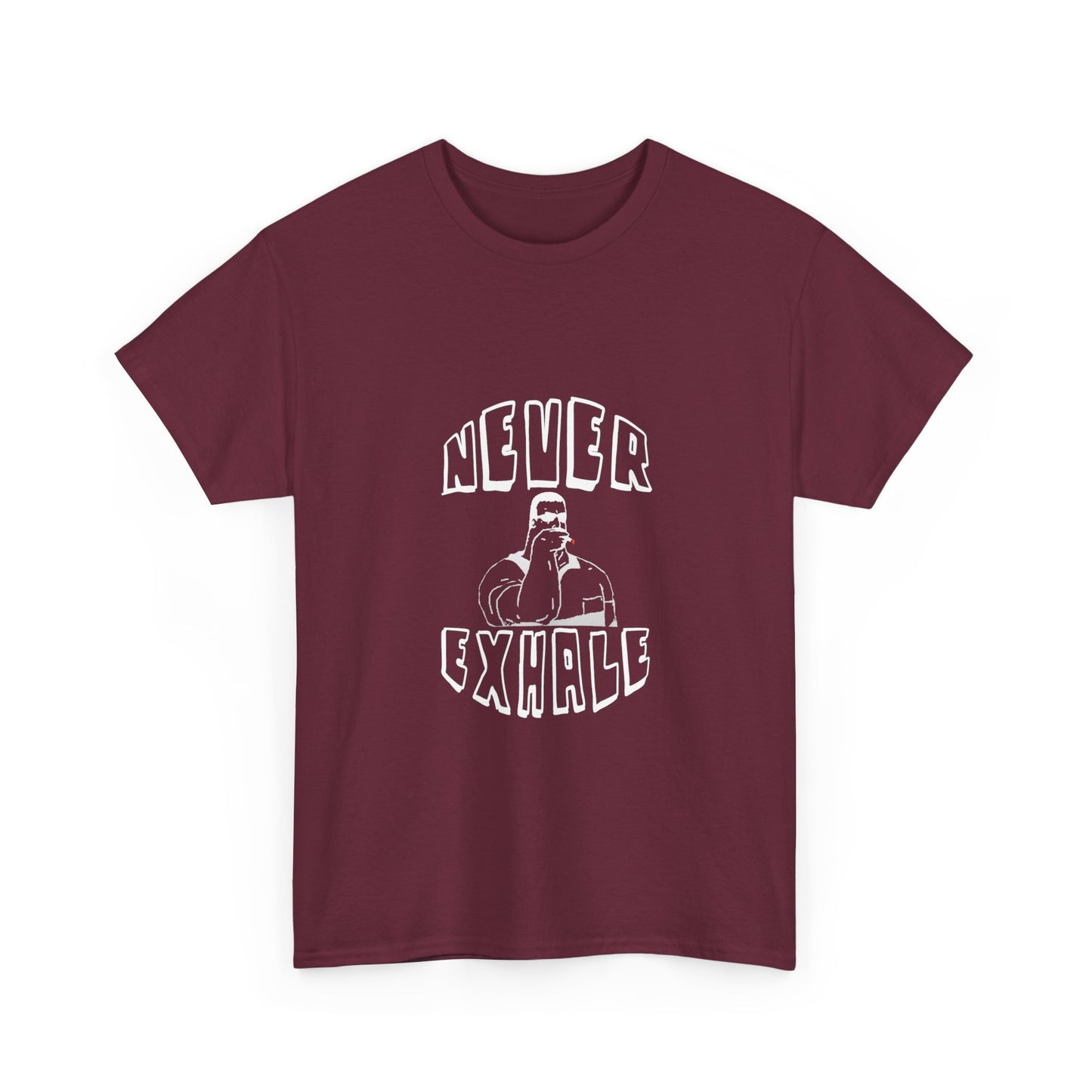 "Never Exhale" T-Shirt