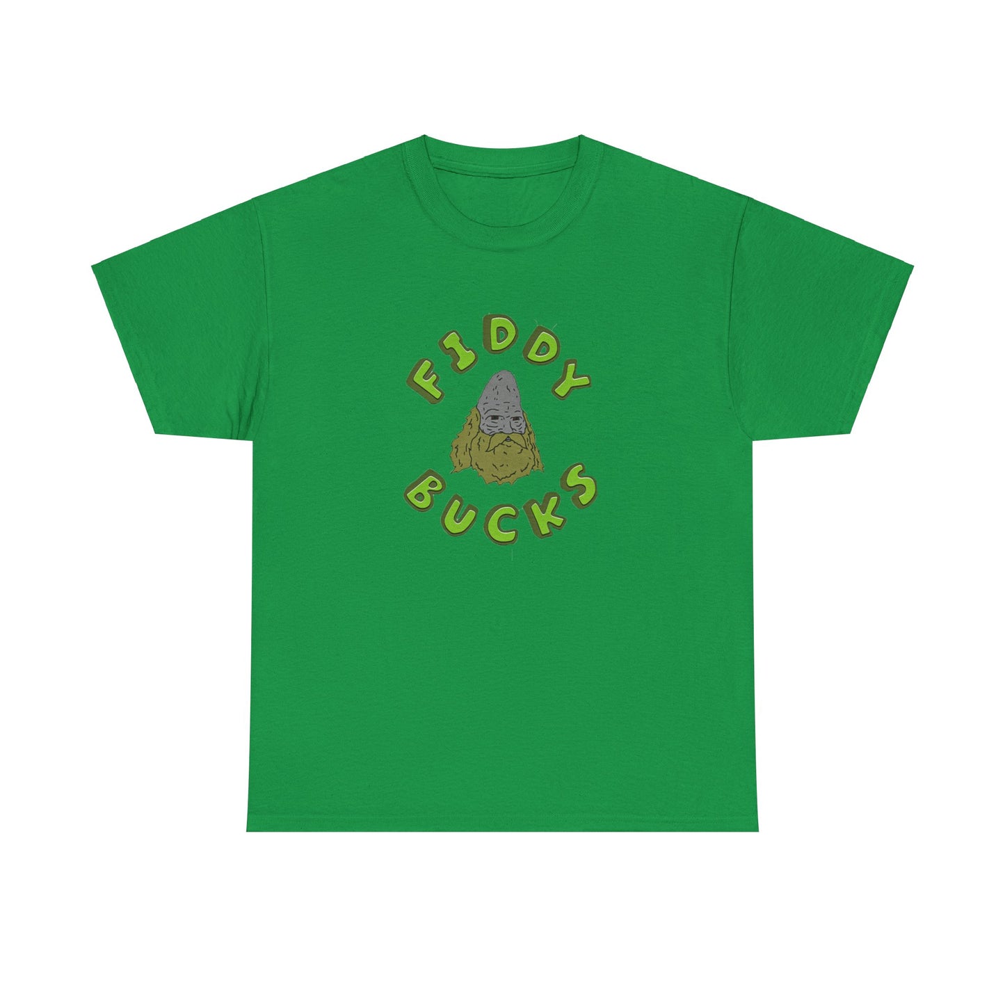 "Fiddy Bucks" T-Shirt