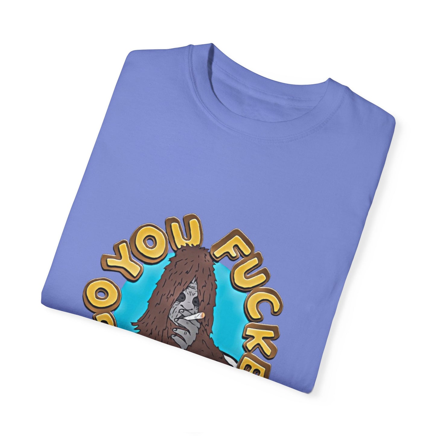 "You F*cken Druggo" T-SHIRT
