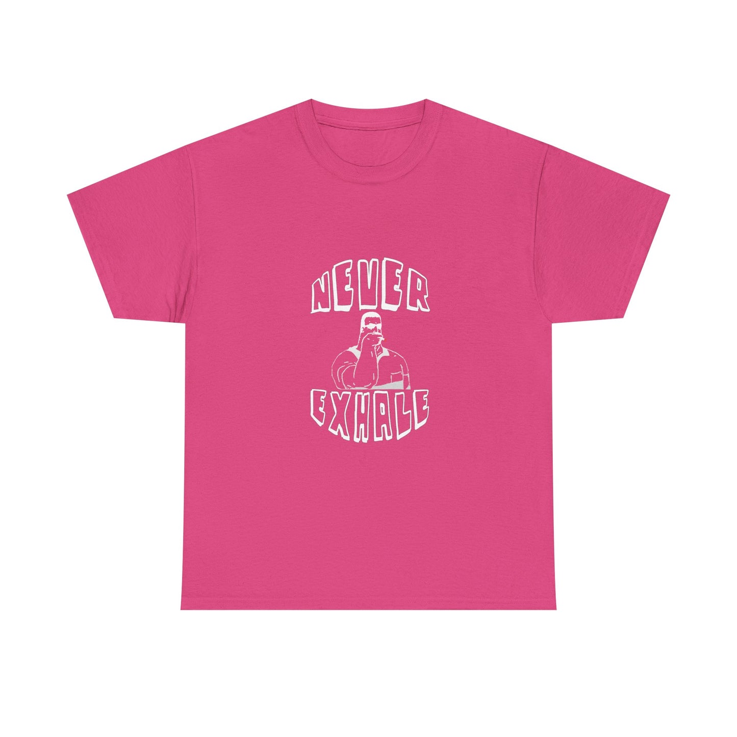 "Never Exhale" T-Shirt