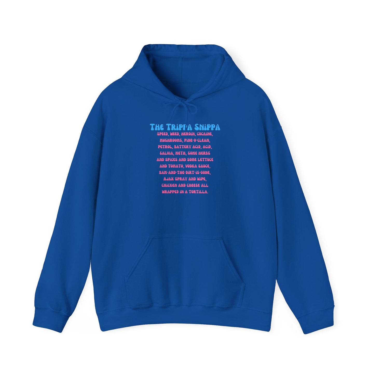 The Trippa Snippa HOODIE