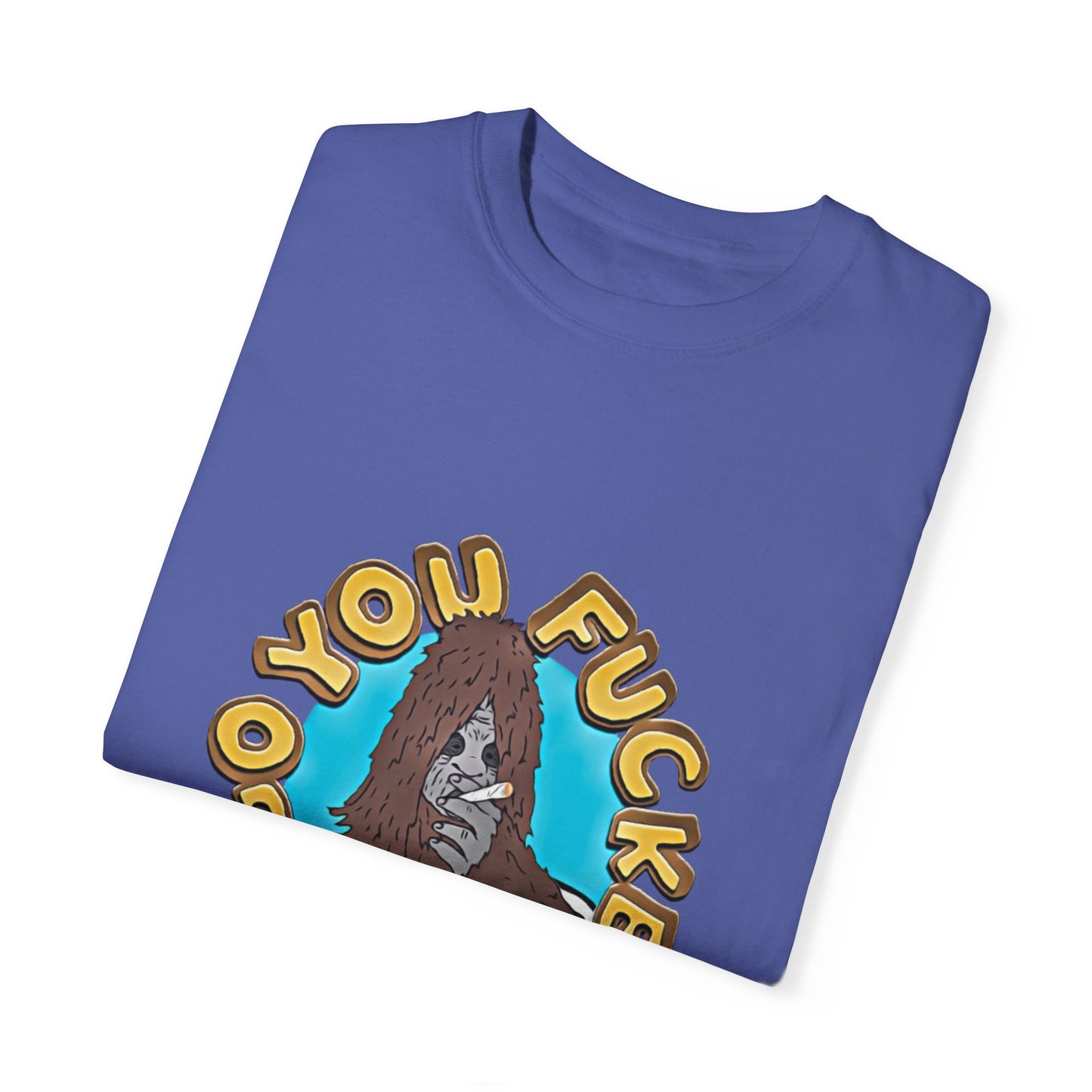 "You F*cken Druggo" T-SHIRT