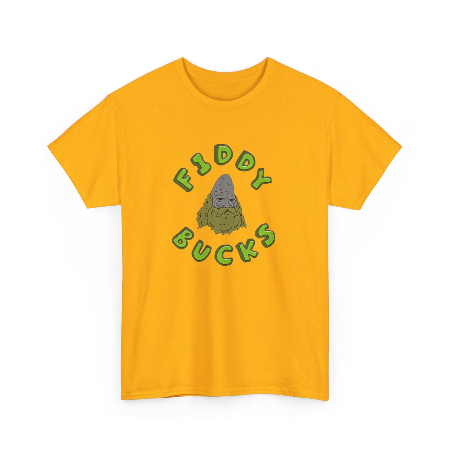 "Fiddy Bucks" T-Shirt
