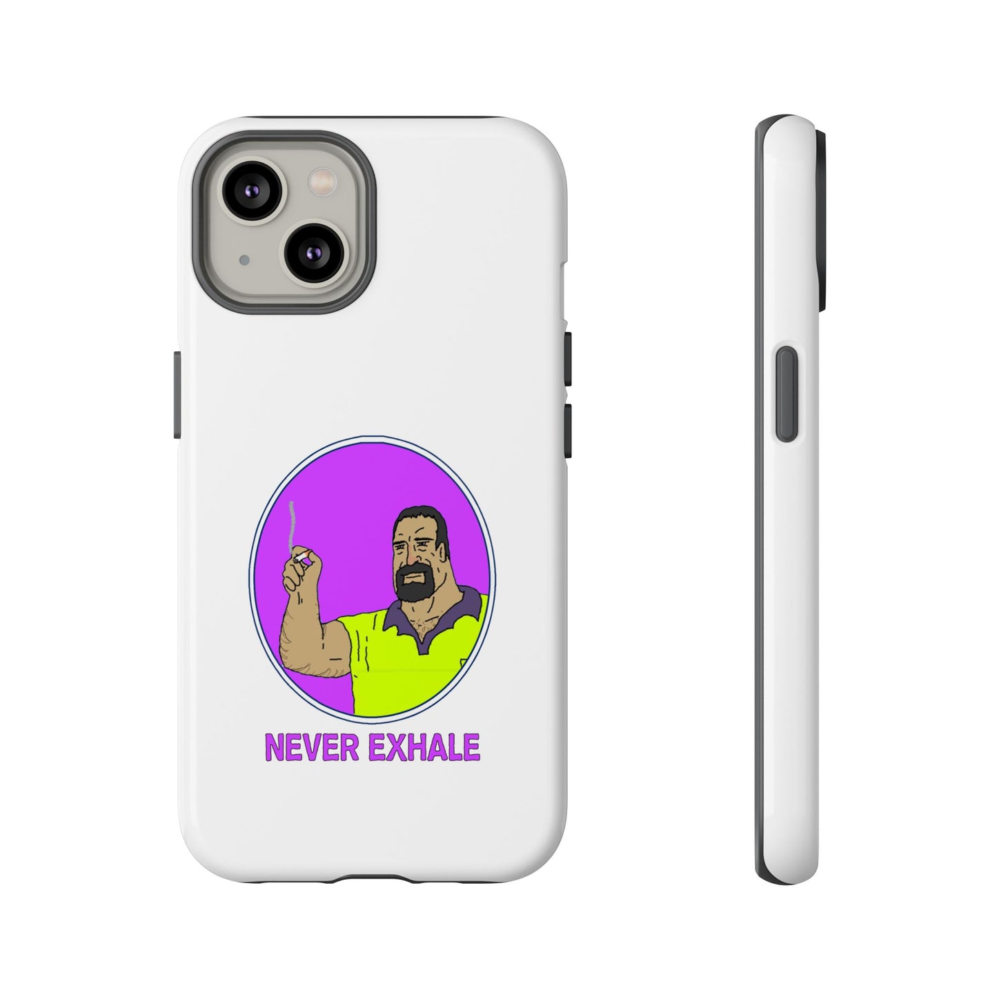 Never Exhale Phone Case (White)