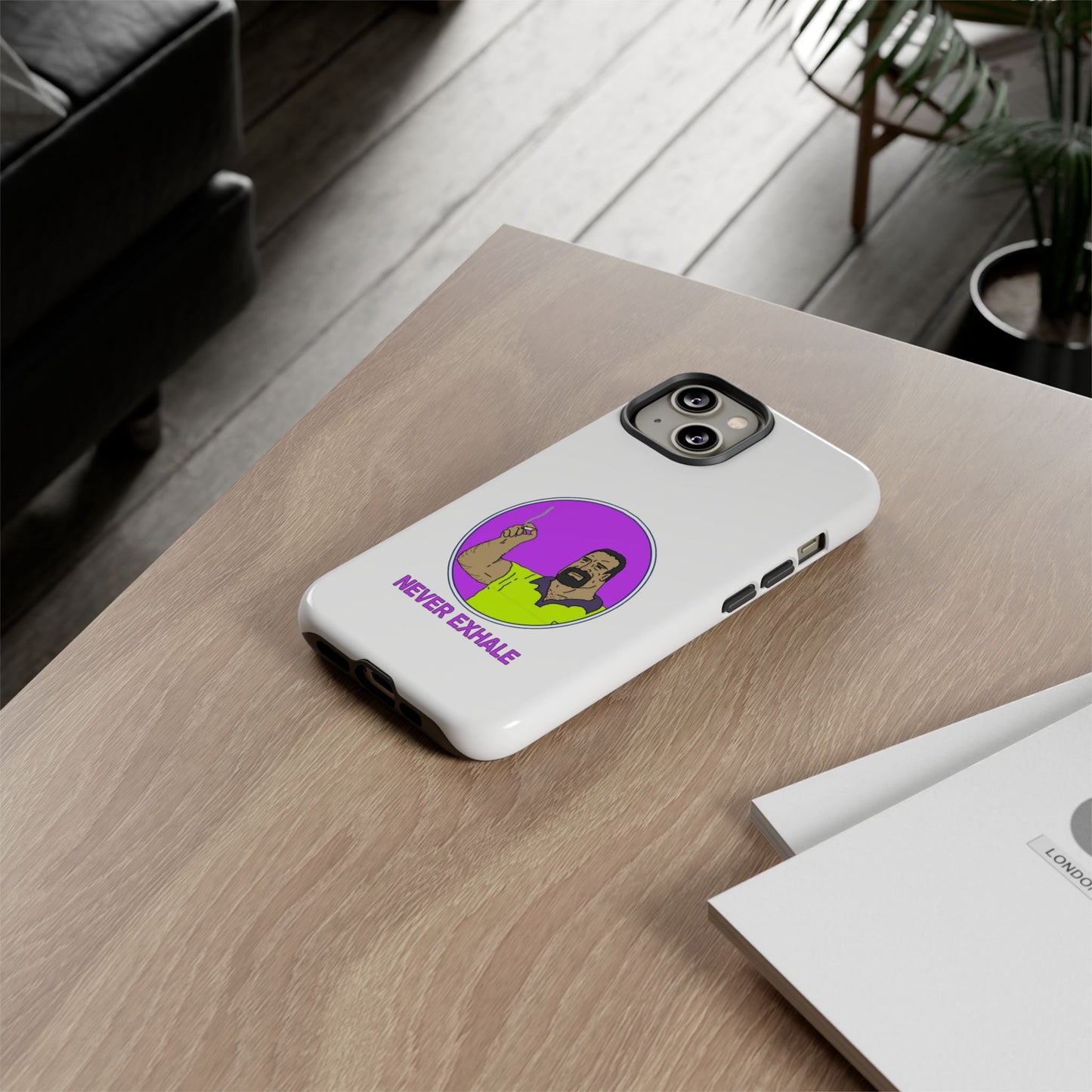 Never Exhale Phone Case (White)
