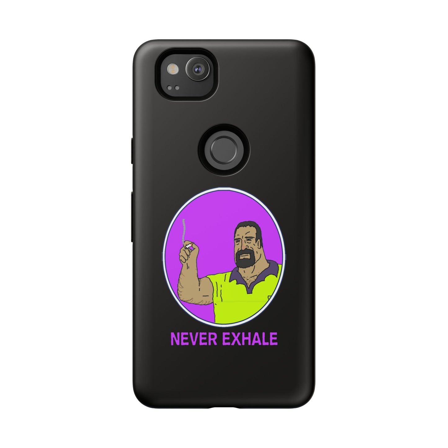 Never Exhale Phone Case (Black)