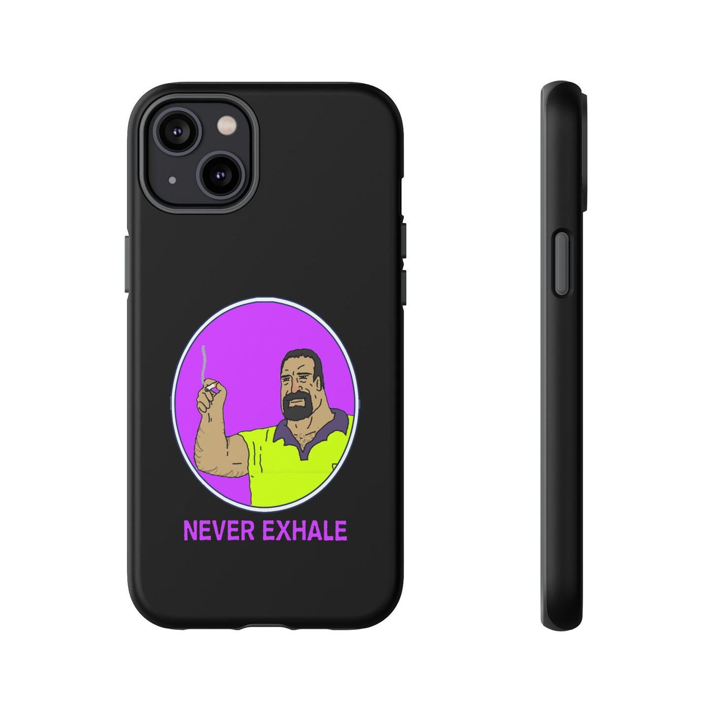 Never Exhale Phone Case (Black)