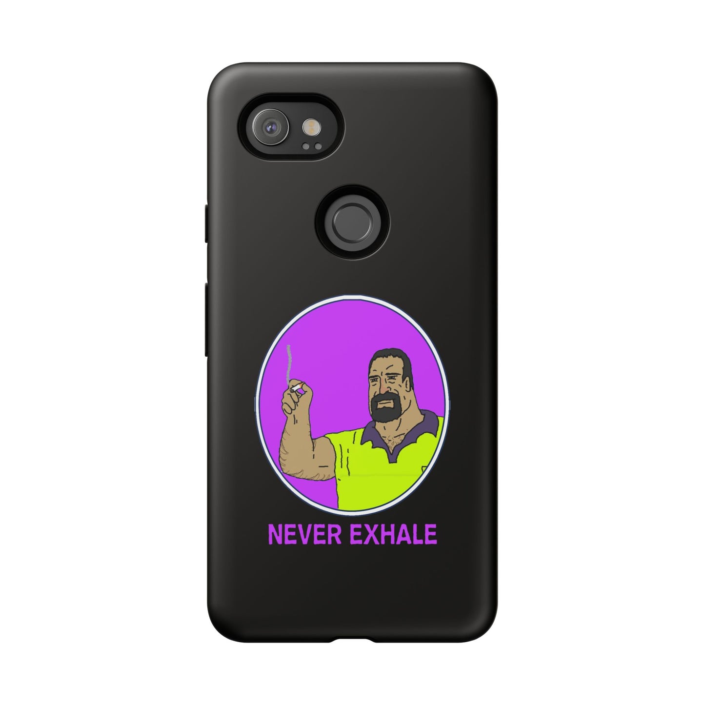 Never Exhale Phone Case (Black)