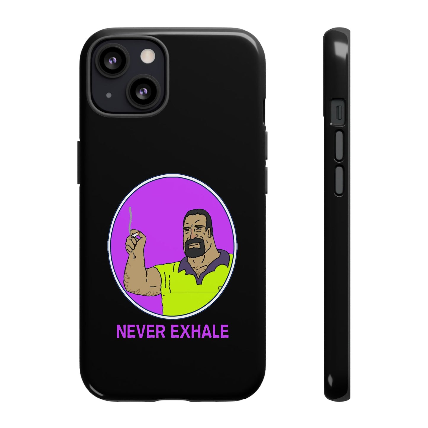 Never Exhale Phone Case (Black)