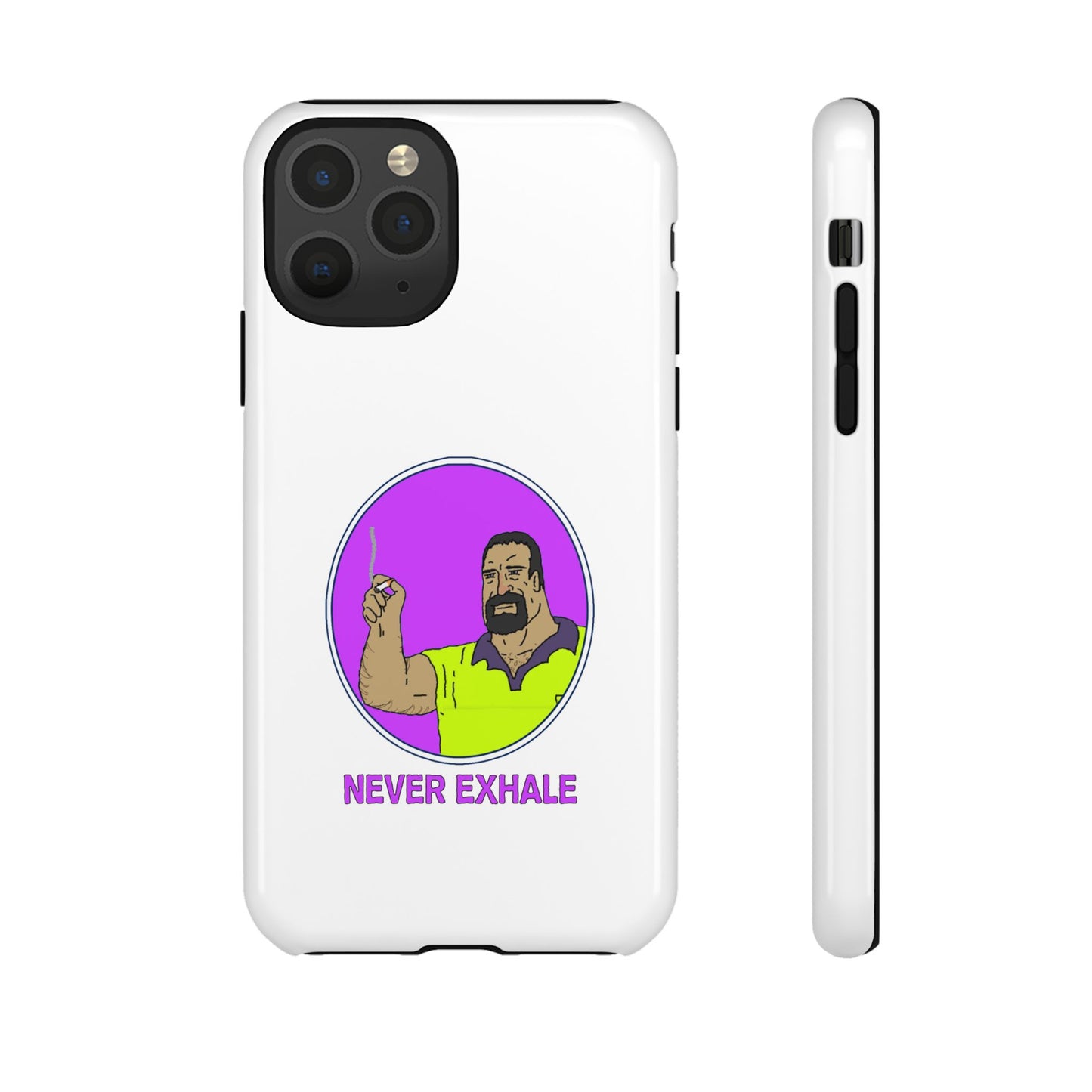 Never Exhale Phone Case (White)