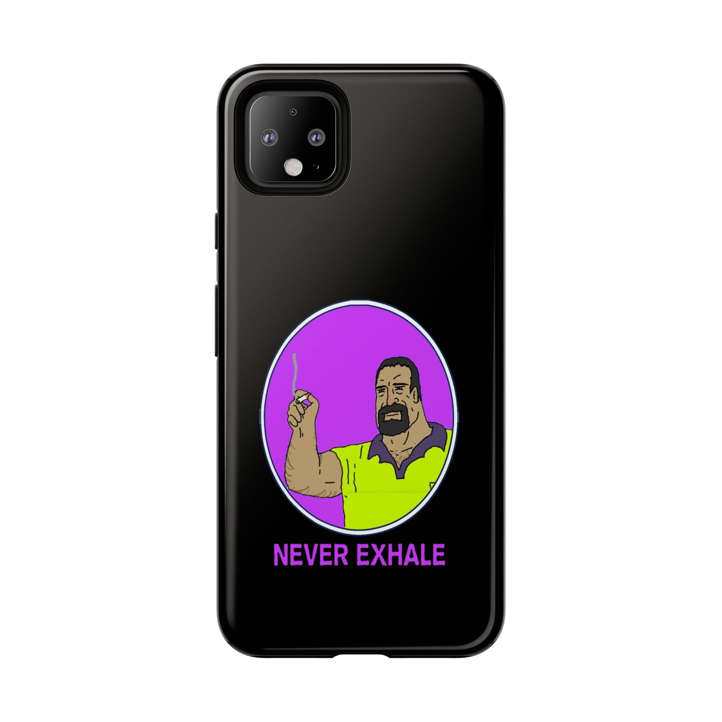 Never Exhale Phone Case (Black)