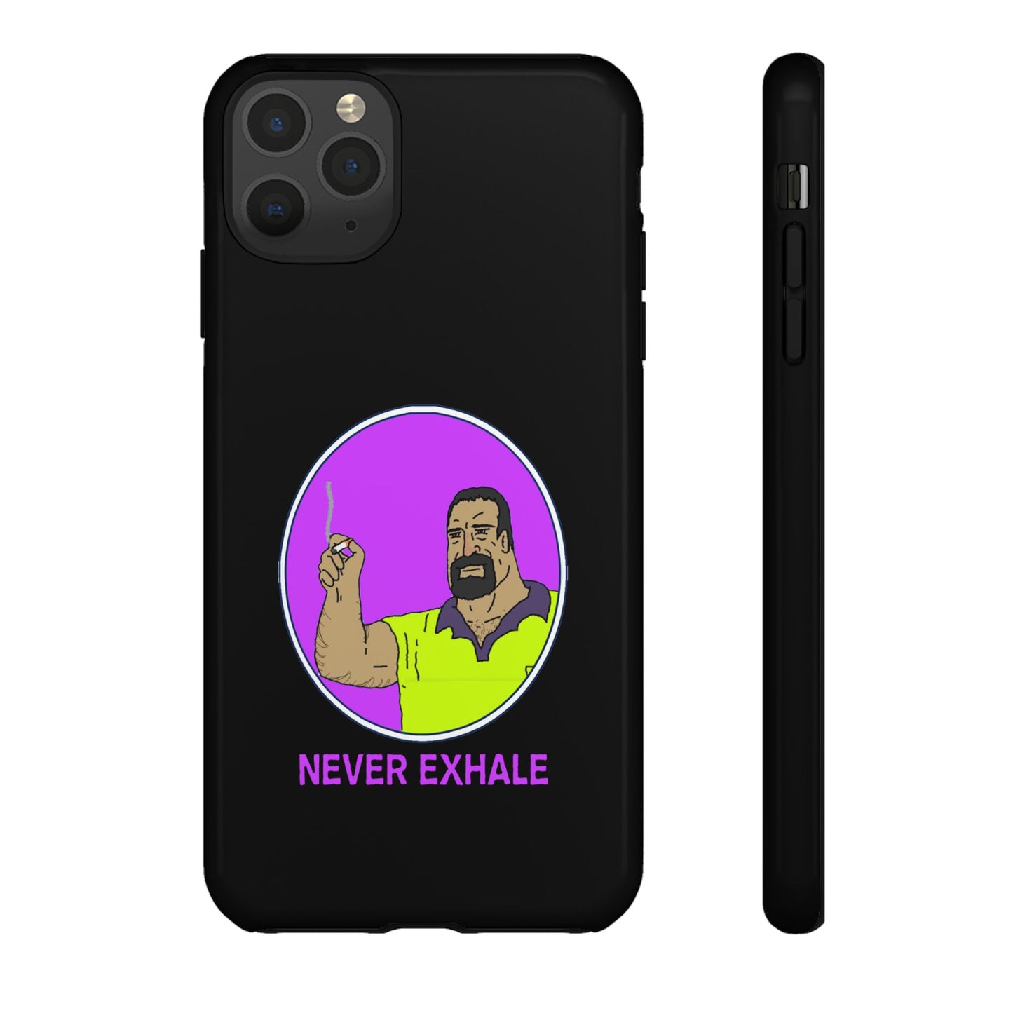 Never Exhale Phone Case (Black)