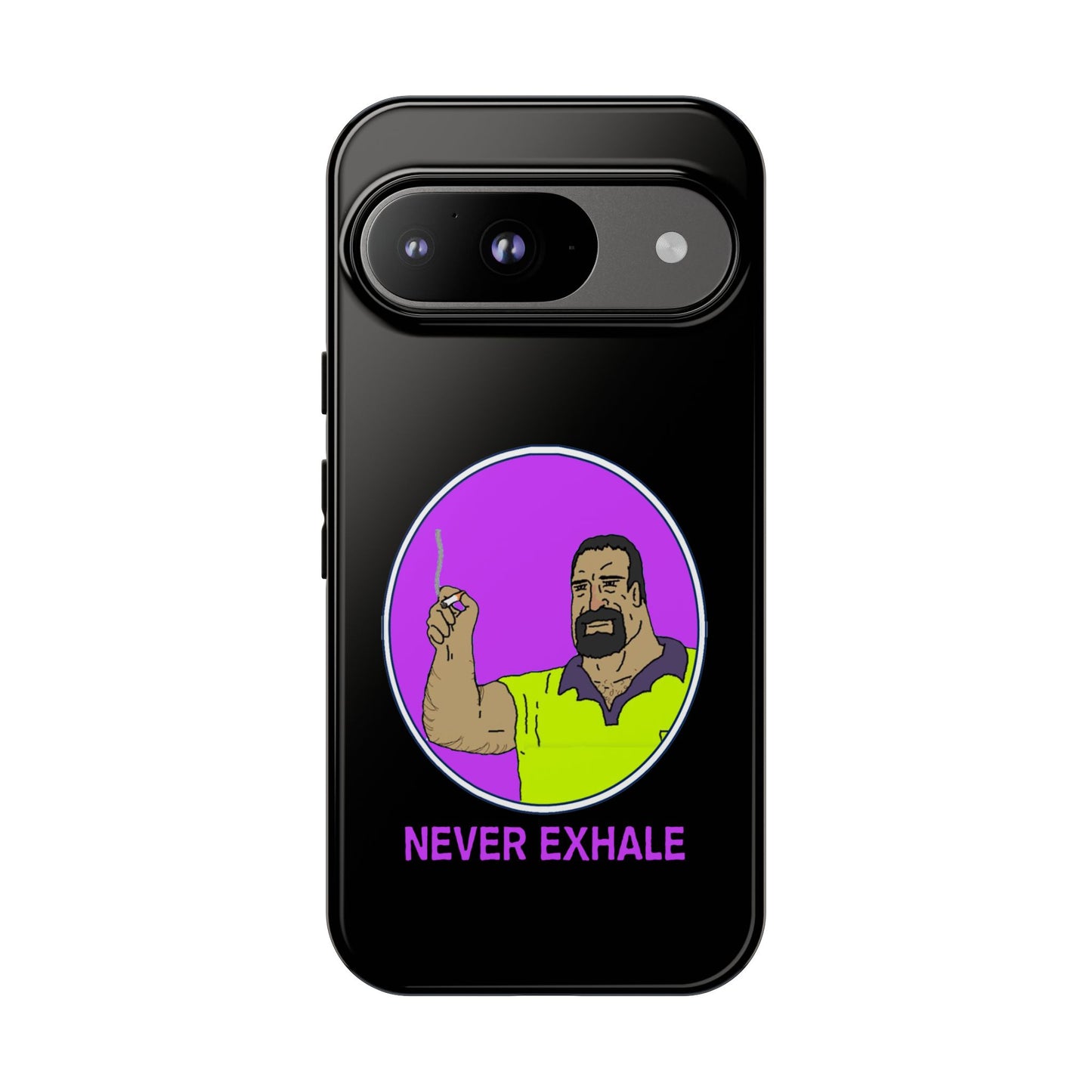 Never Exhale Phone Case (Black)