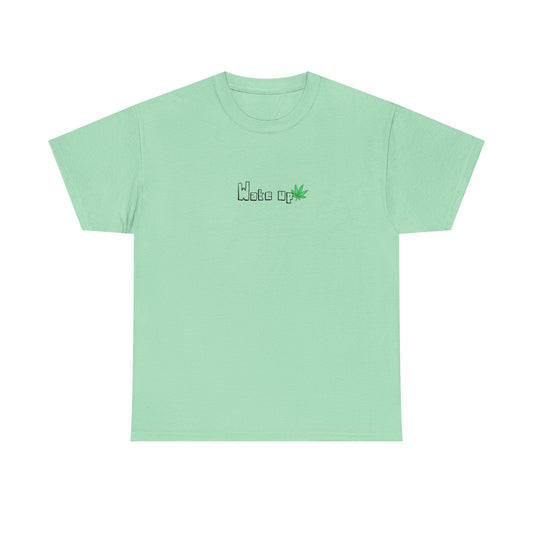 The "Wake Up" T-Shirt