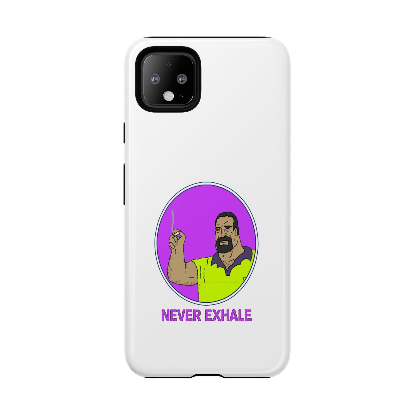 Never Exhale Phone Case (White)