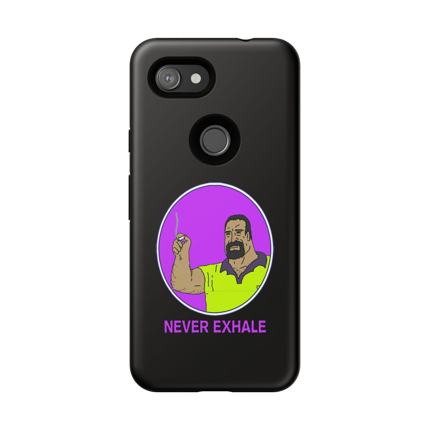 Never Exhale Phone Case (Black)