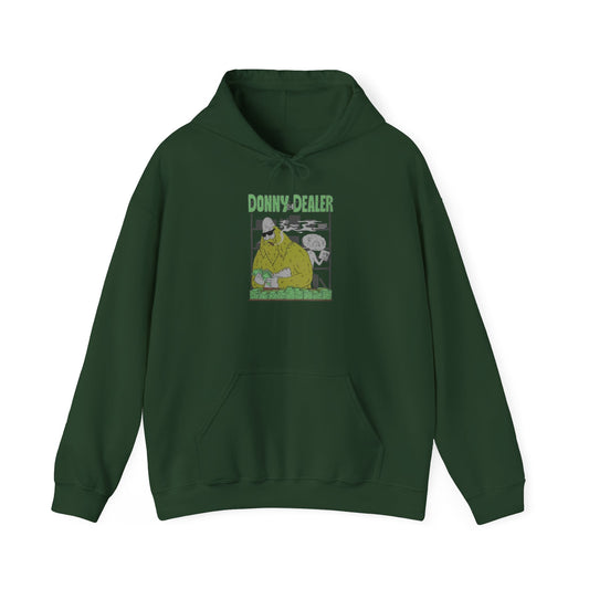 Donny the Dealer HOODIE