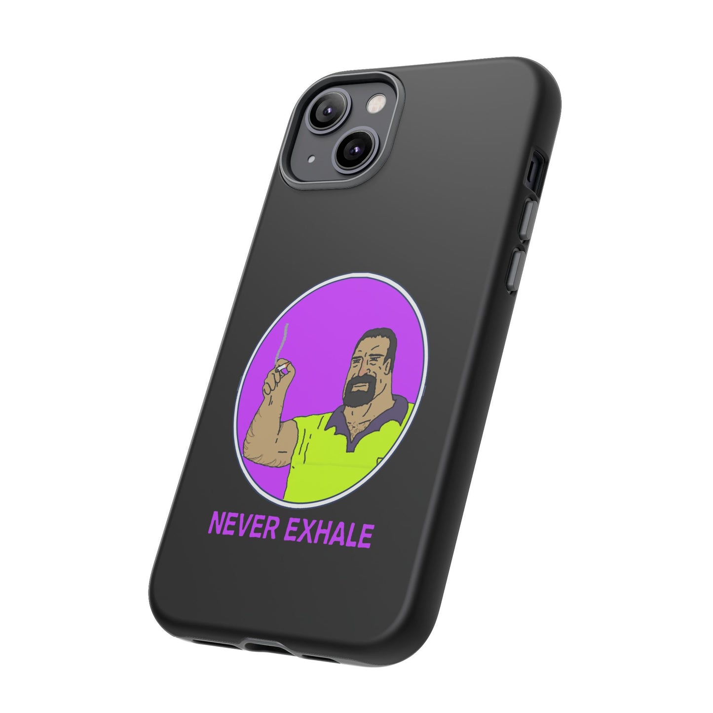 Never Exhale Phone Case (Black)