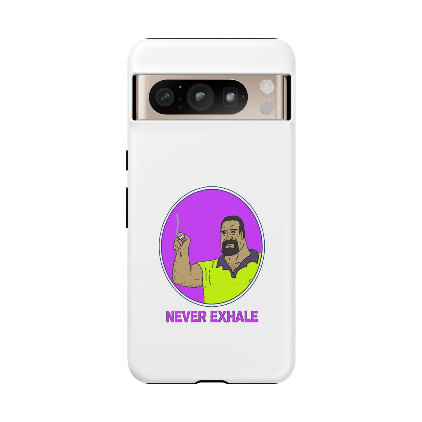 Never Exhale Phone Case (White)