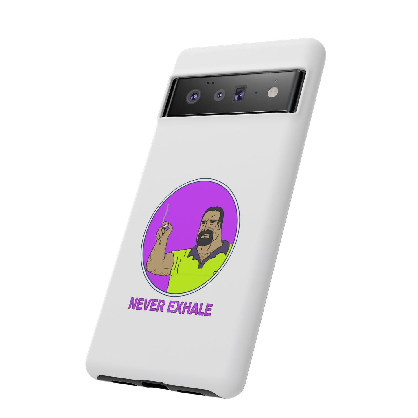 Never Exhale Phone Case (White)