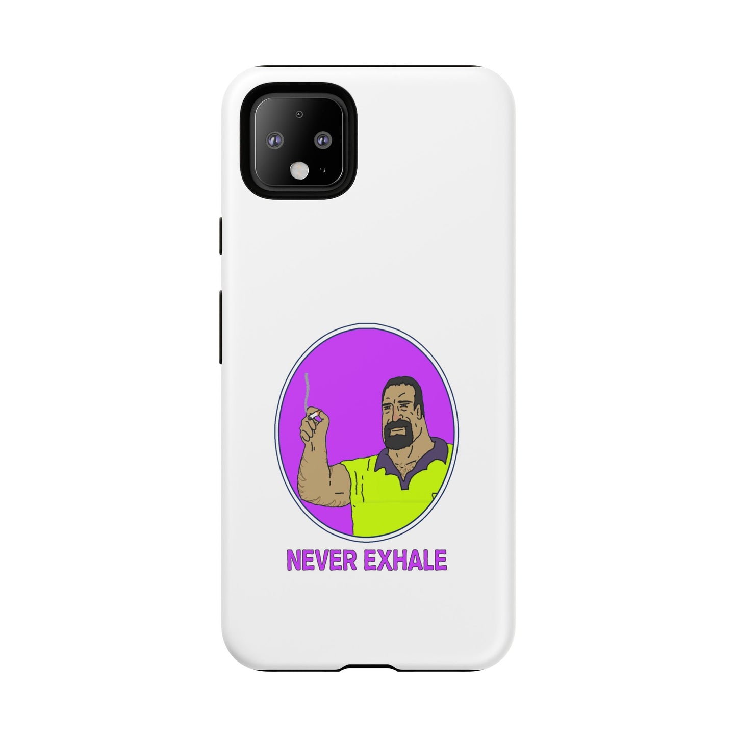 Never Exhale Phone Case (White)