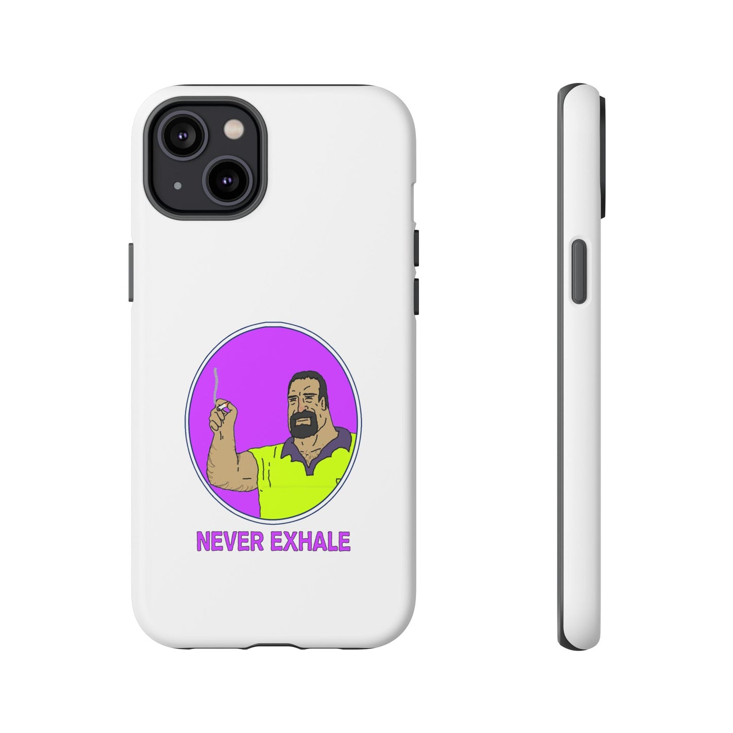 Never Exhale Phone Case (White)