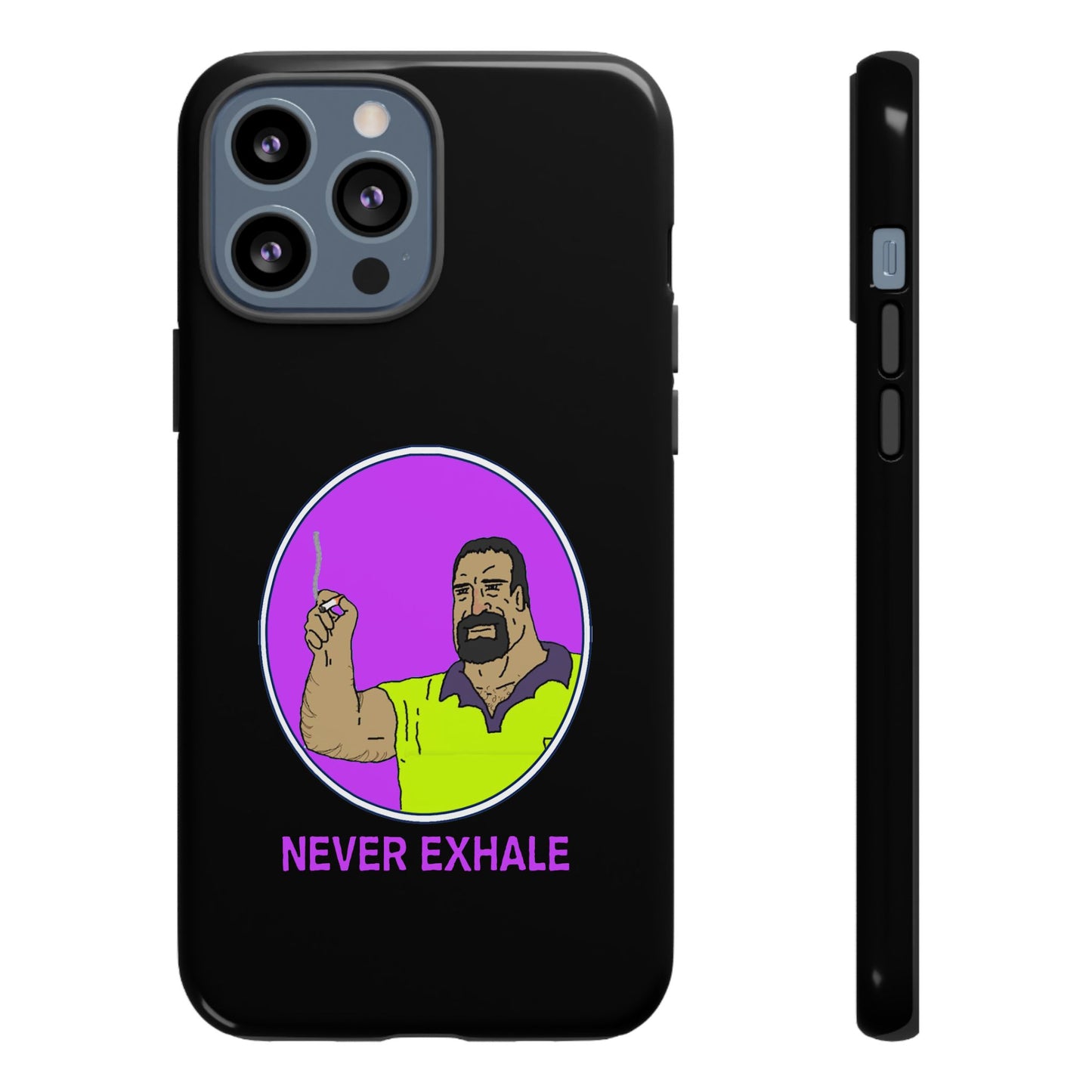 Never Exhale Phone Case (Black)
