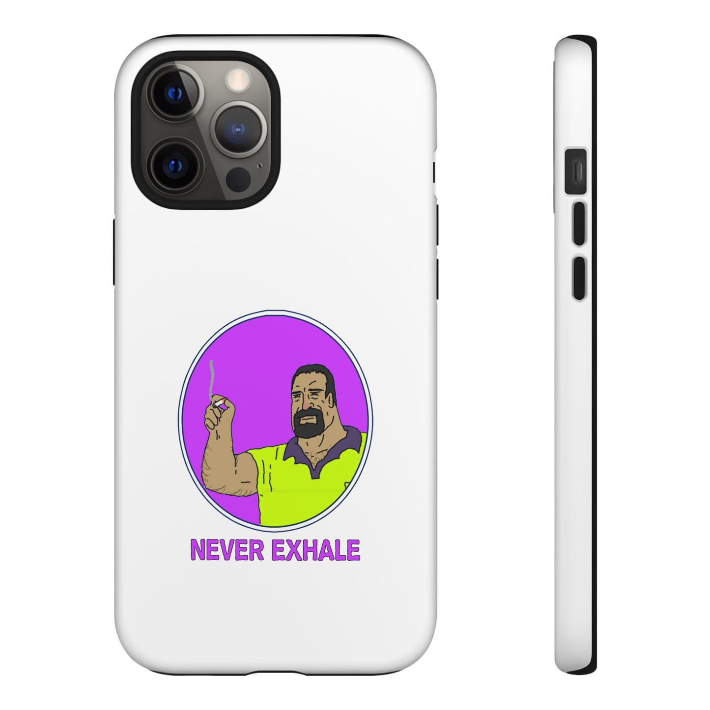 Never Exhale Phone Case (White)