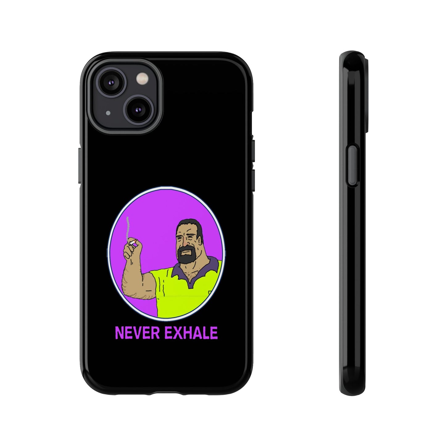 Never Exhale Phone Case (Black)