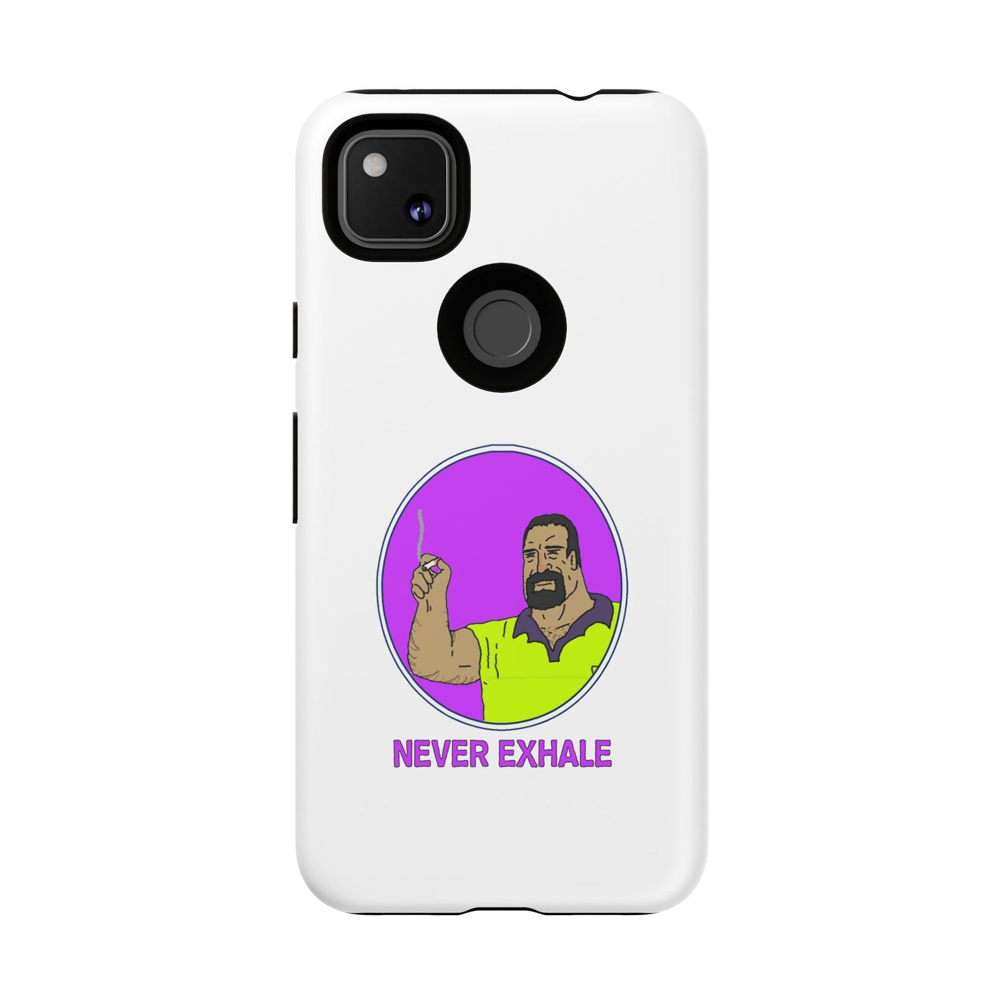Never Exhale Phone Case (White)