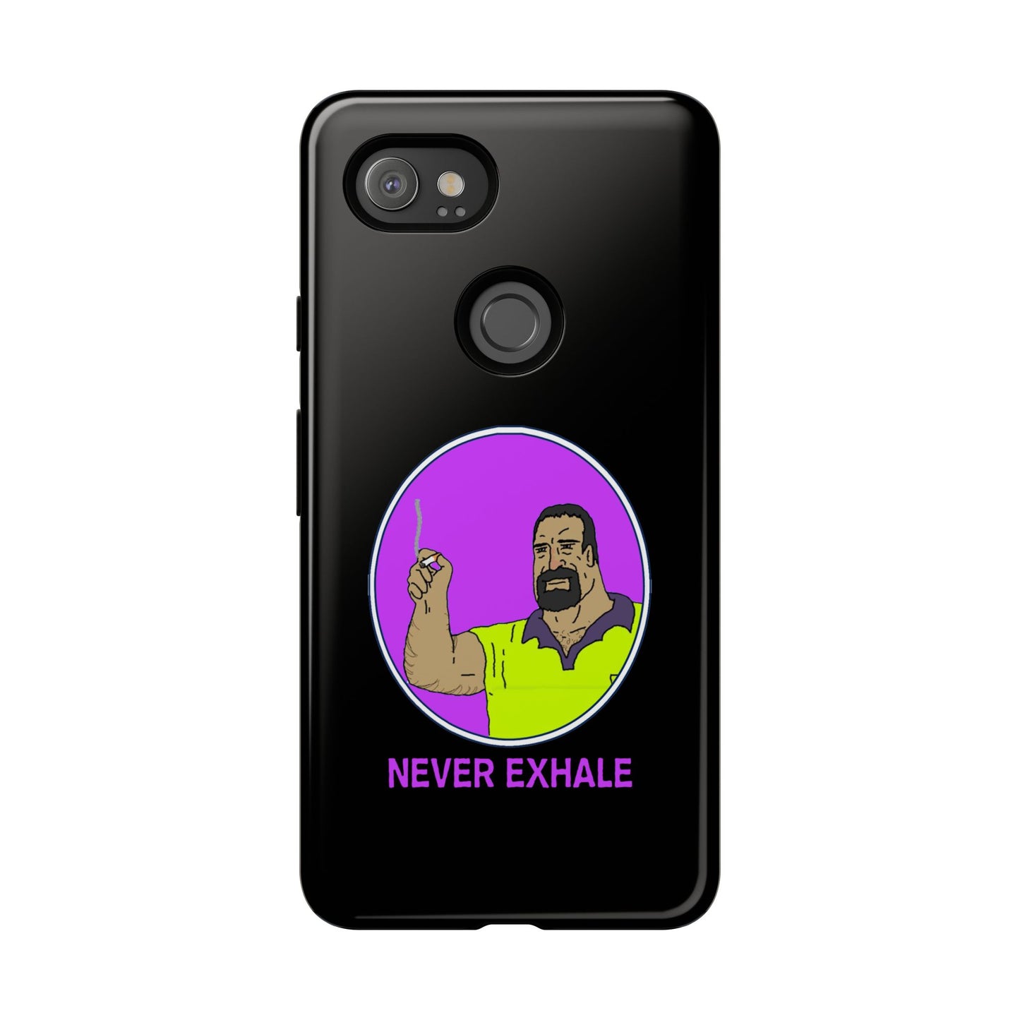 Never Exhale Phone Case (Black)