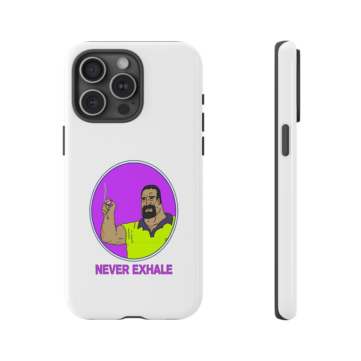 Never Exhale Phone Case (White)