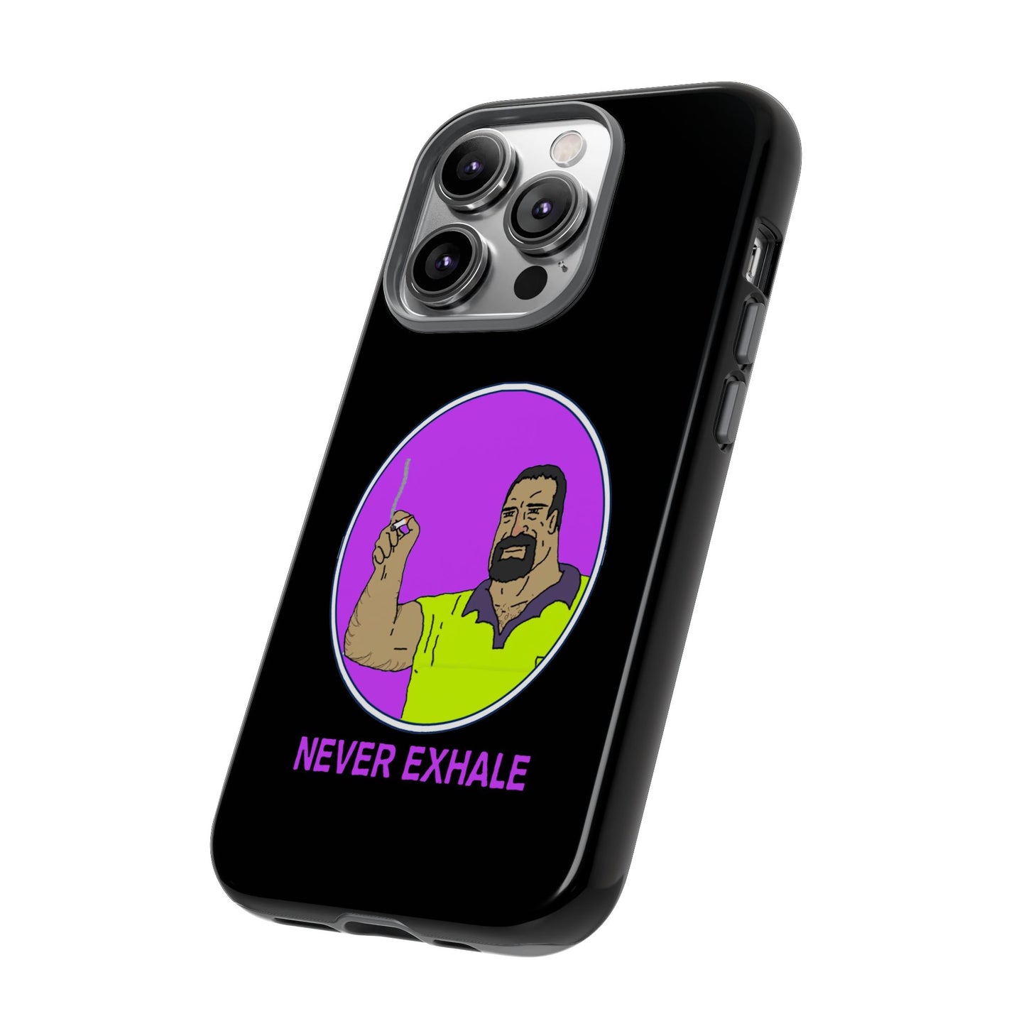 Never Exhale Phone Case (Black)