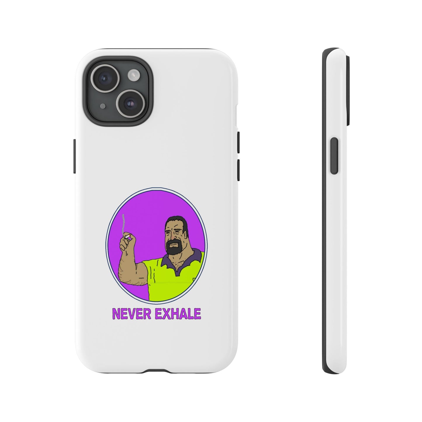 Never Exhale Phone Case (White)