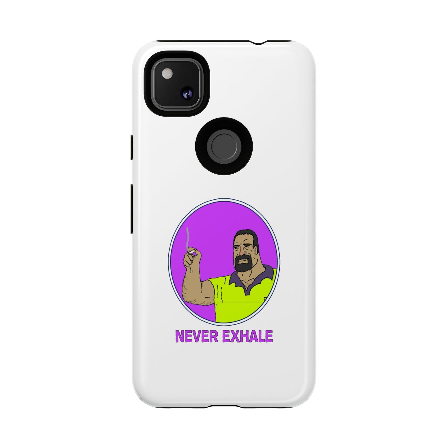 Never Exhale Phone Case (White)