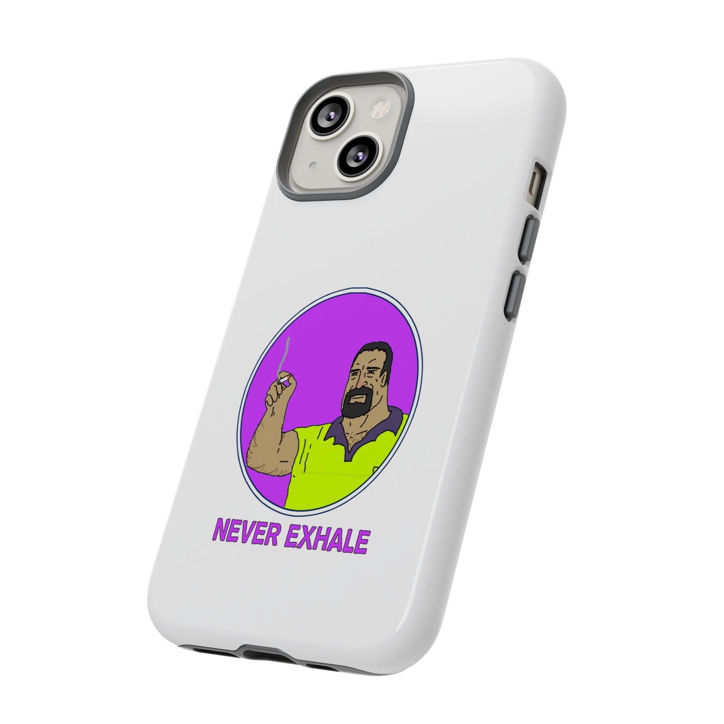 Never Exhale Phone Case (White)