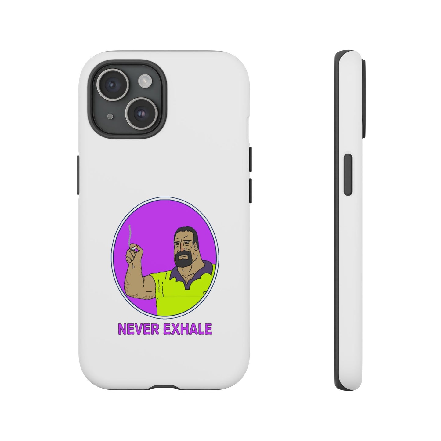 Never Exhale Phone Case (White)