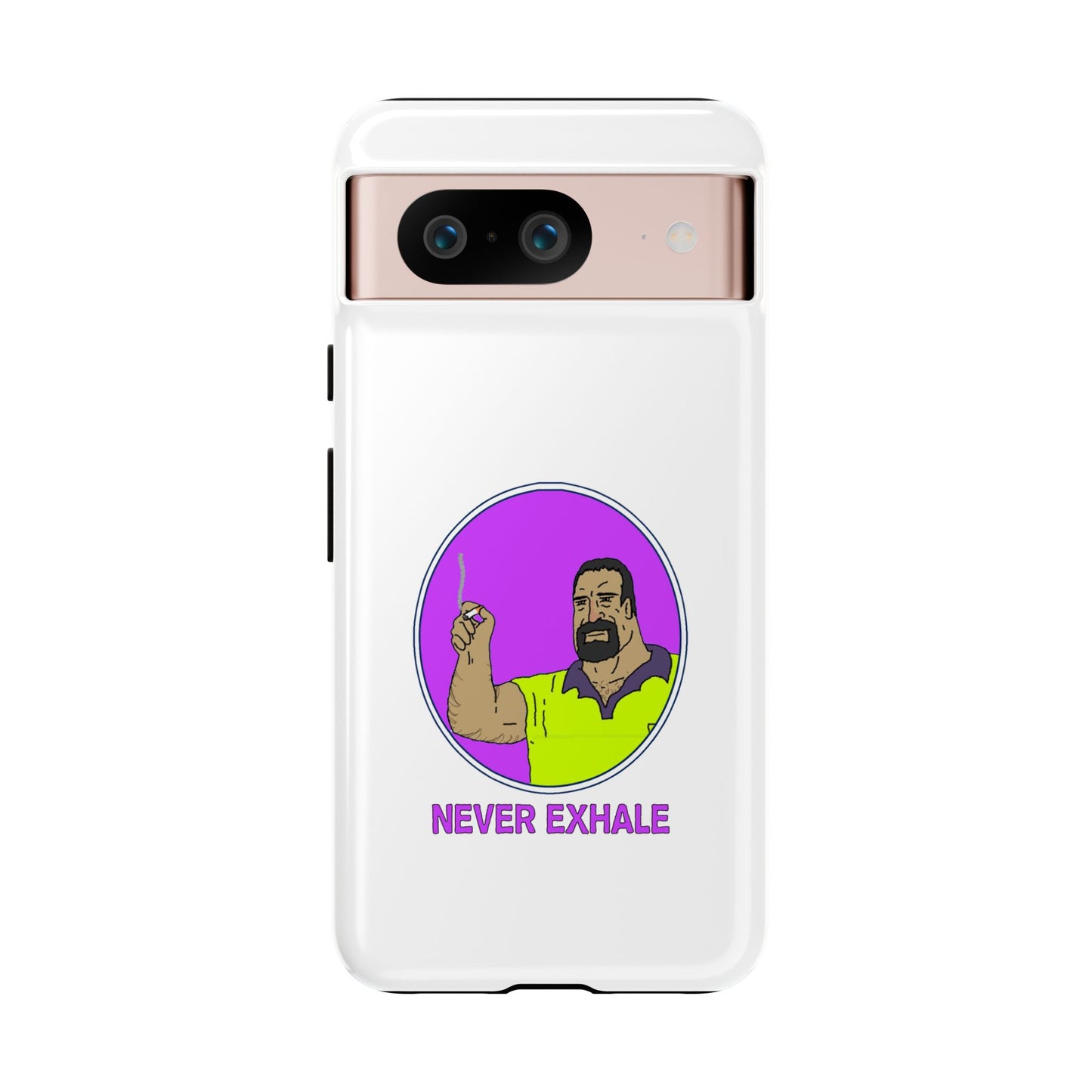 Never Exhale Phone Case (White)