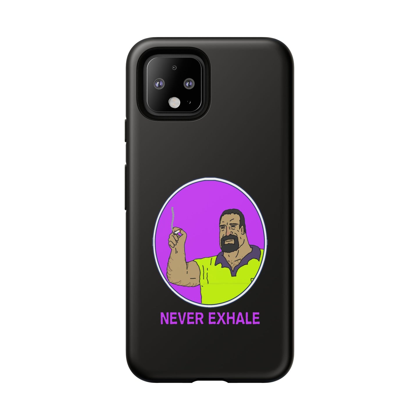 Never Exhale Phone Case (Black)