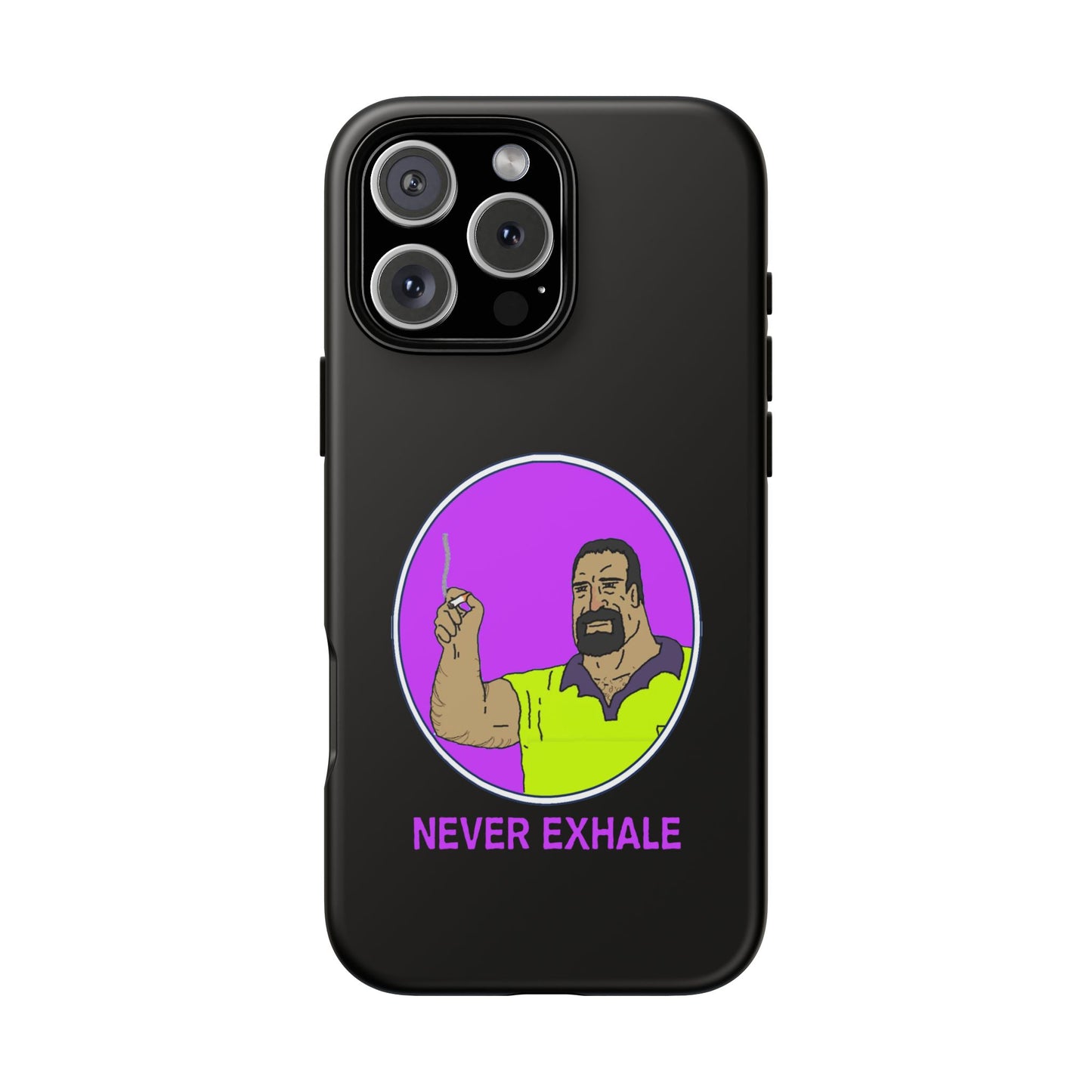 Never Exhale Phone Case (Black)