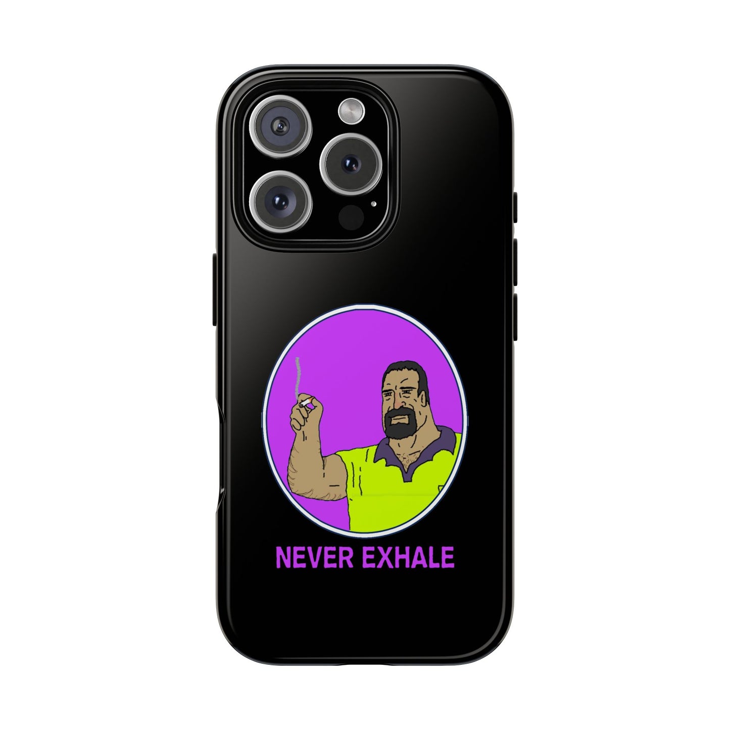 Never Exhale Phone Case (Black)