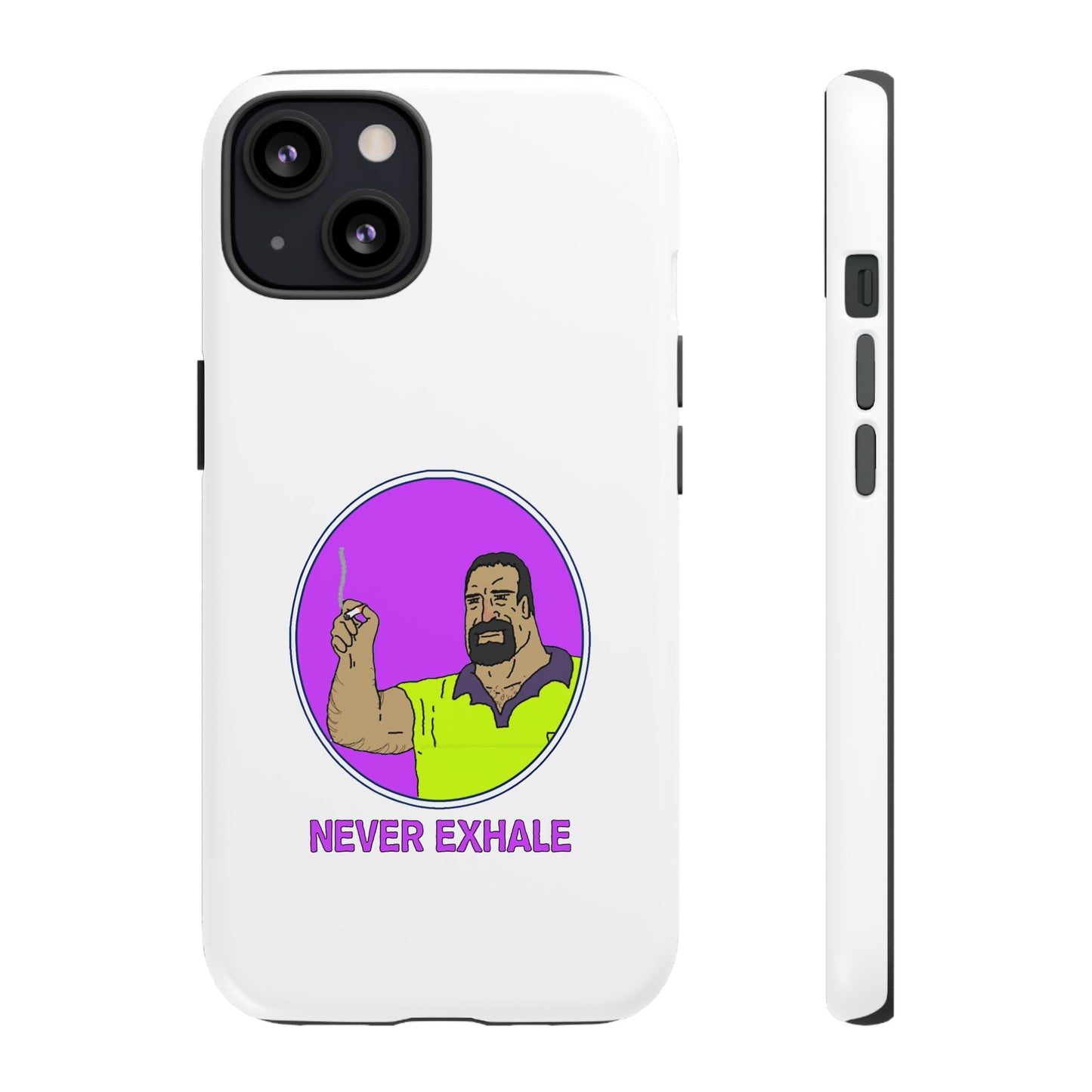 Never Exhale Phone Case (White)