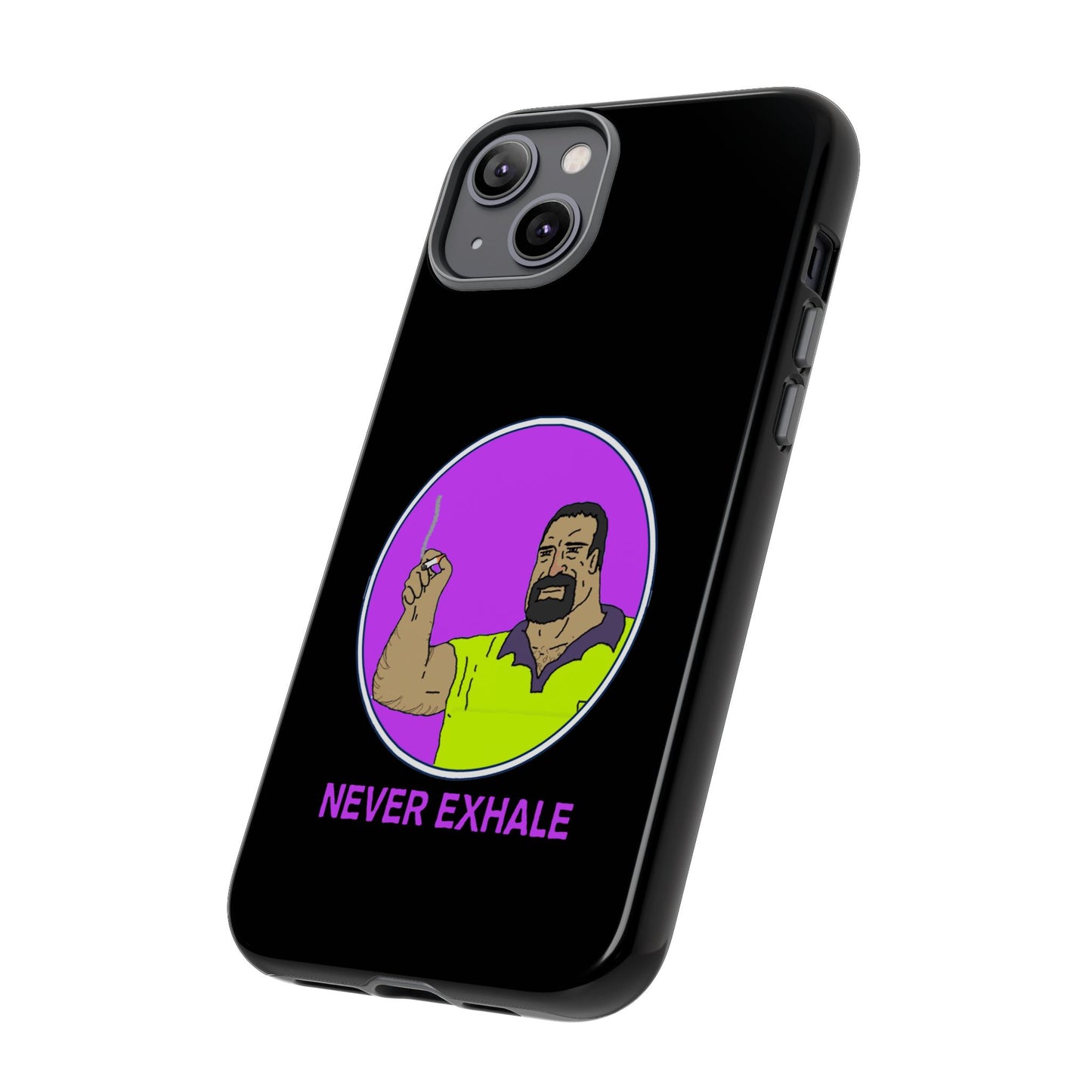 Never Exhale Phone Case (Black)