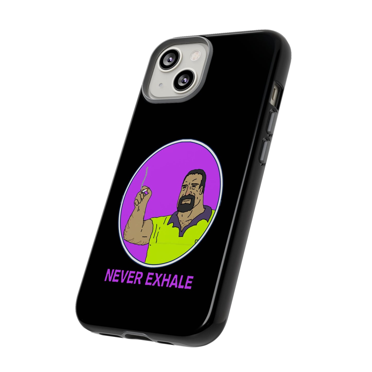 Never Exhale Phone Case (Black)