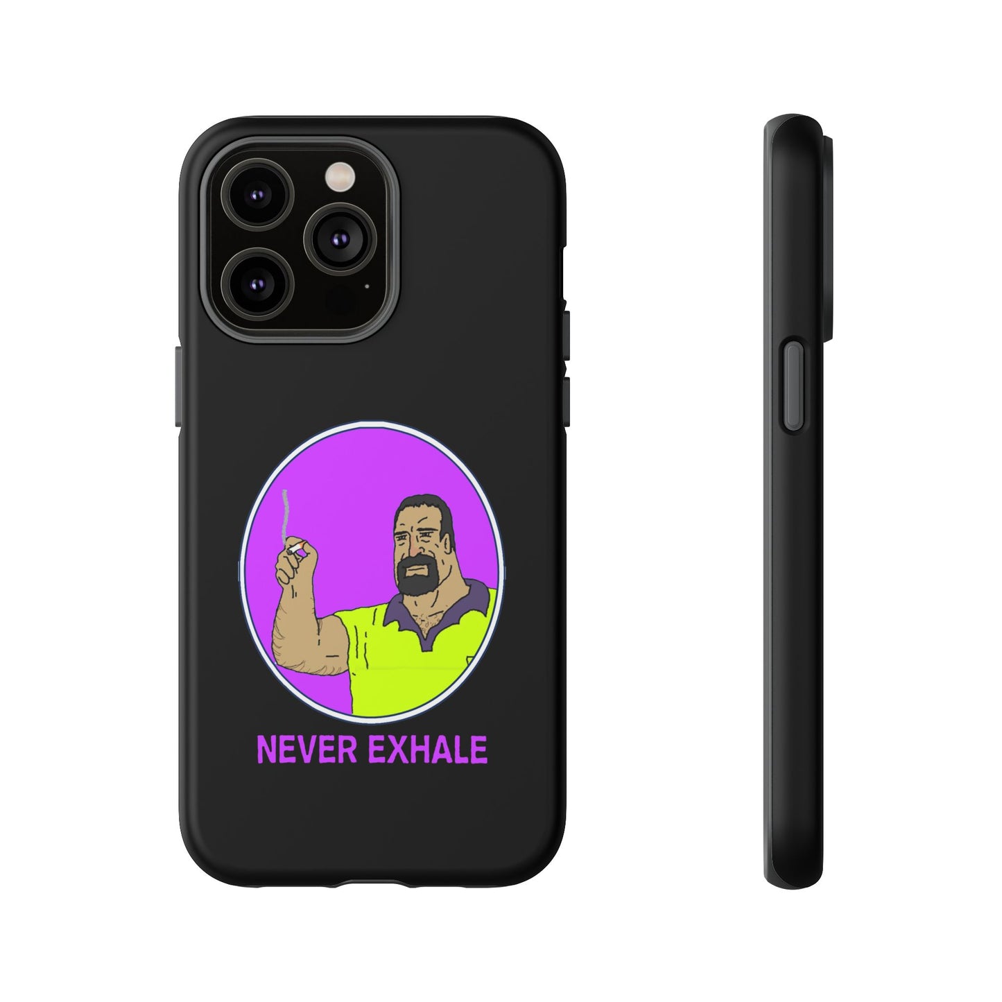 Never Exhale Phone Case (Black)