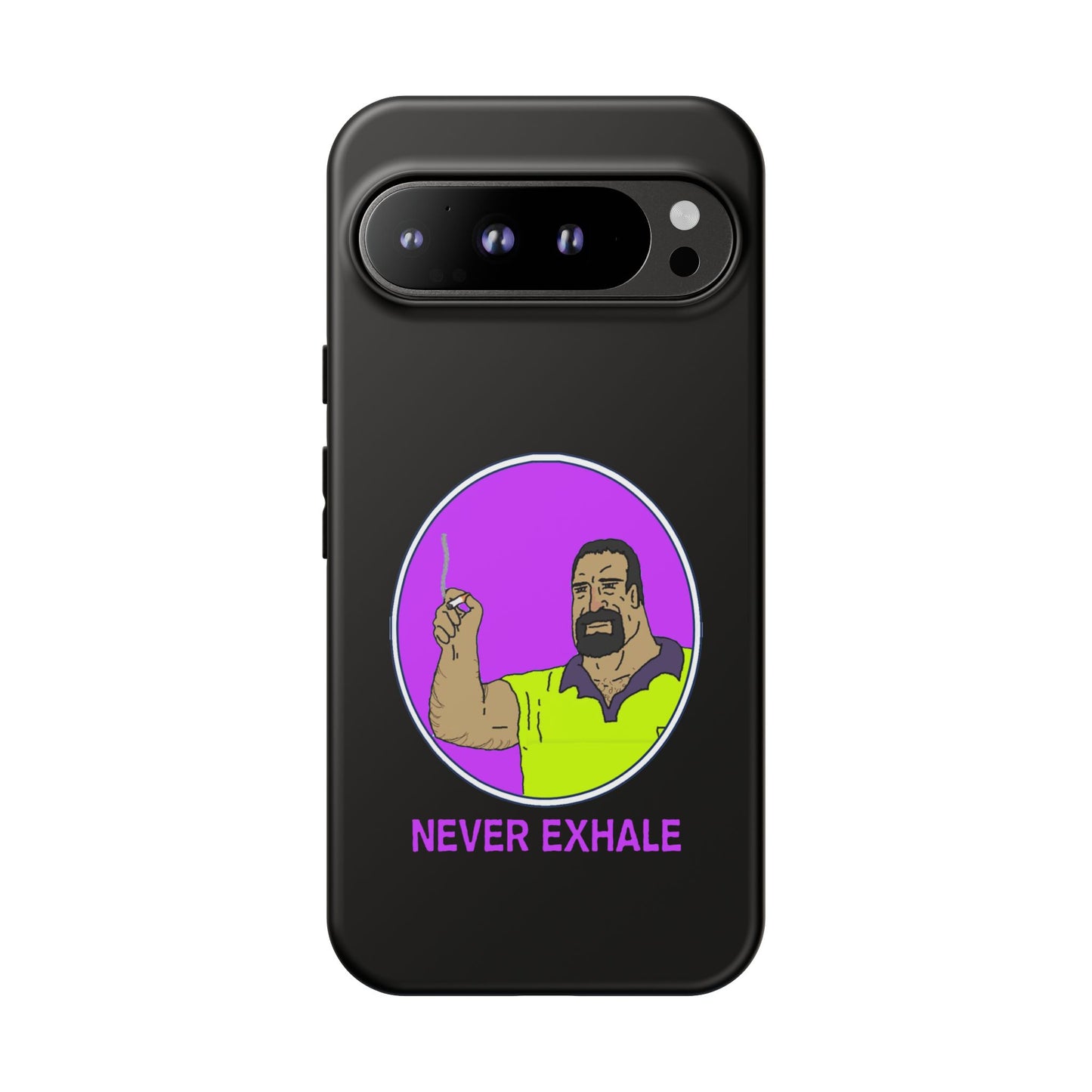 Never Exhale Phone Case (Black)