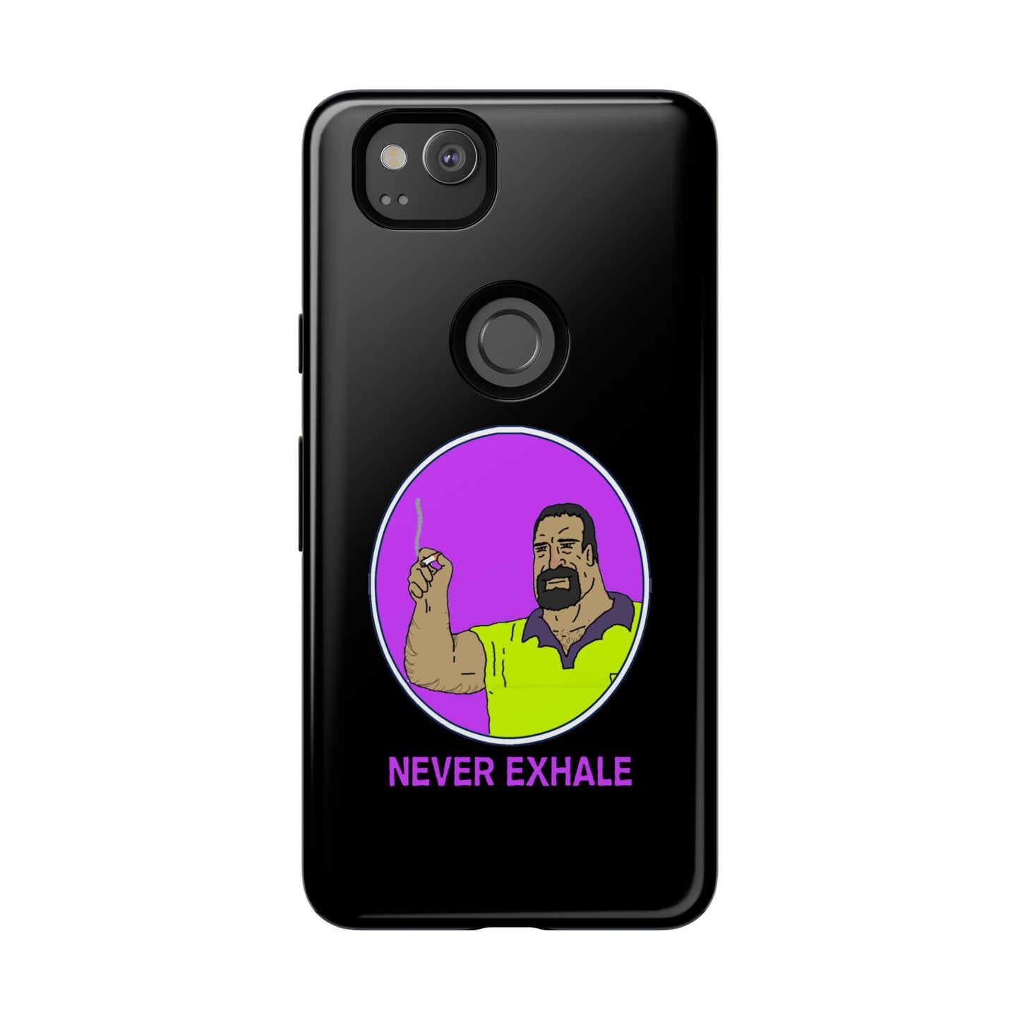 Never Exhale Phone Case (Black)