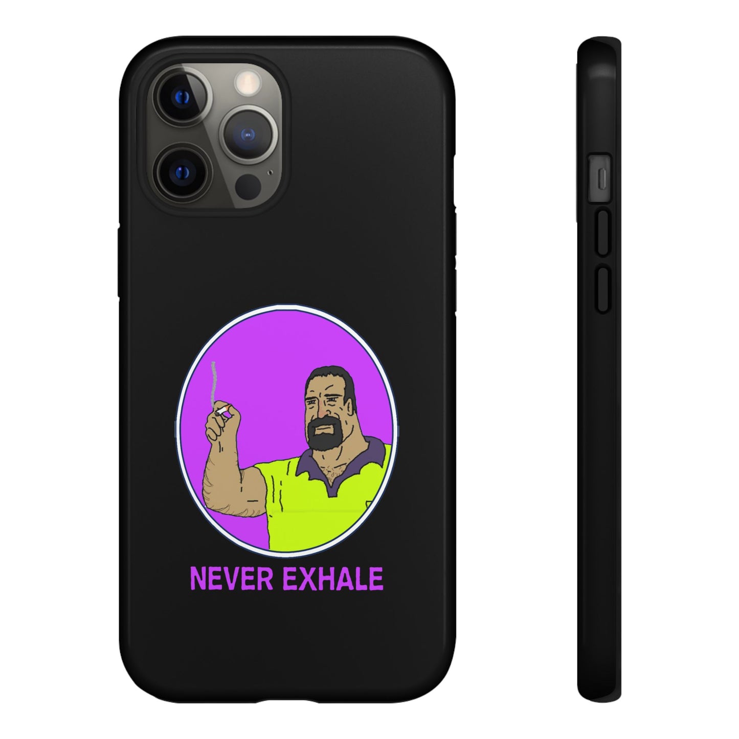 Never Exhale Phone Case (Black)
