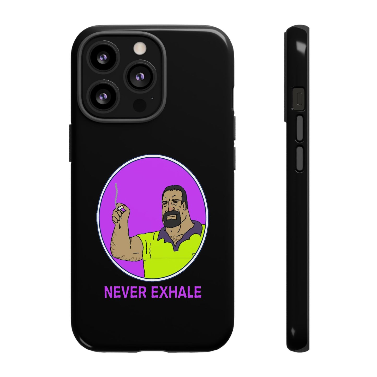 Never Exhale Phone Case (Black)